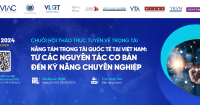 VAS CROSSOVER 2024] Webinar Series on Arbitration - Elevating International Arbitration in Vietnam: From Basic Principles to Professional Skills
